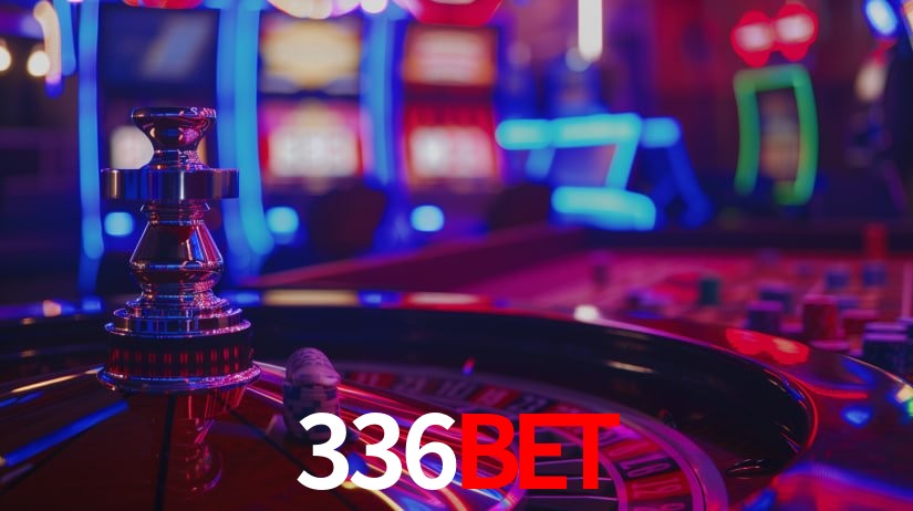 336BET,336 bet casino